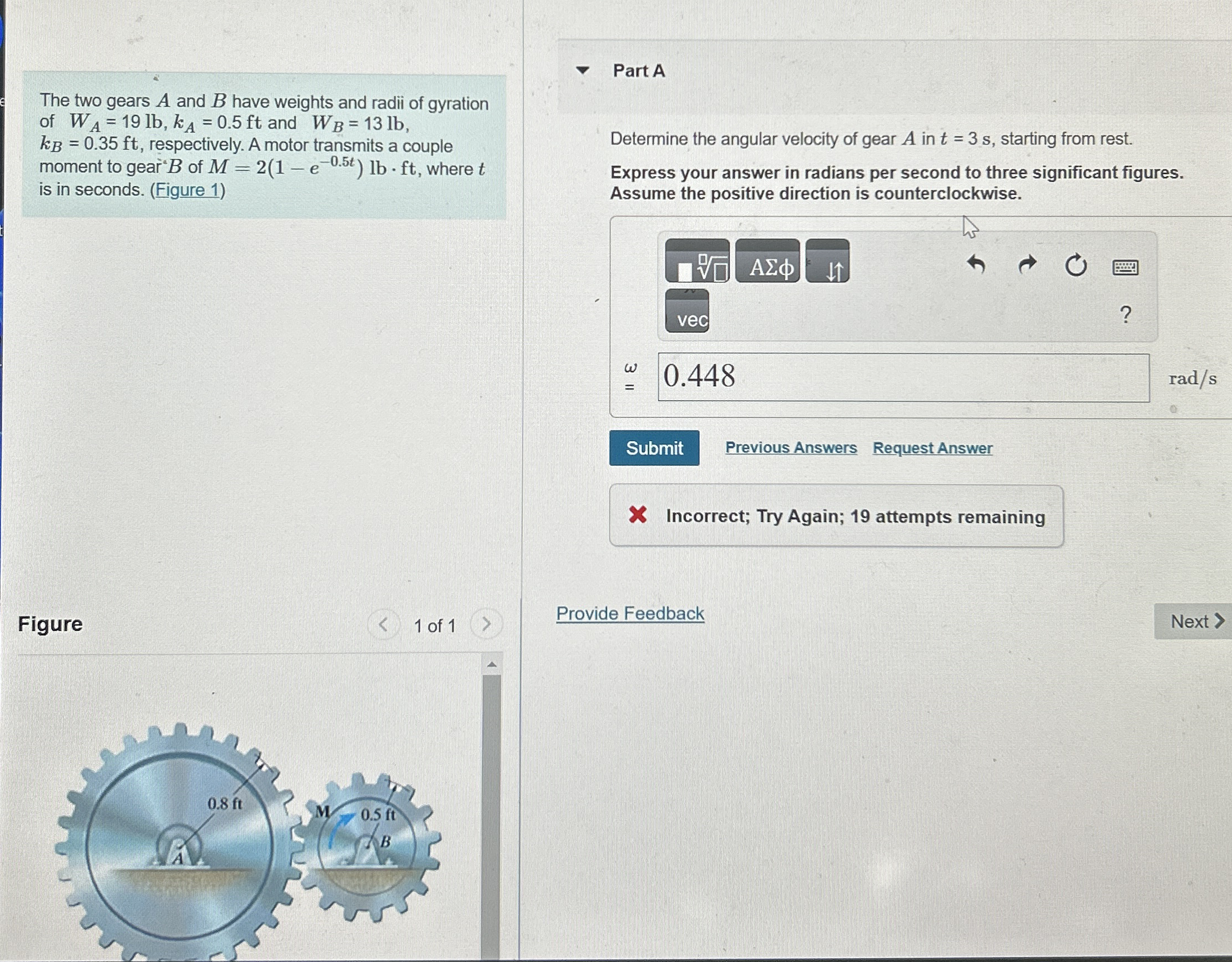 The two gears A and B have weights and radii of