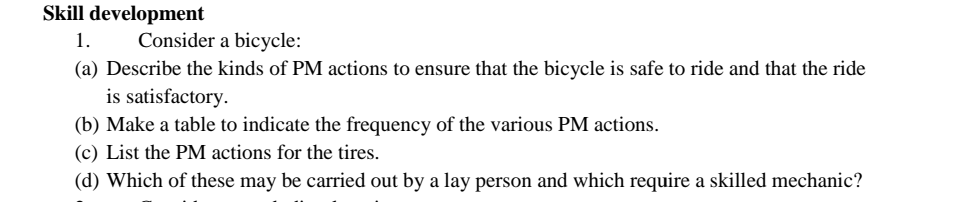 Skill development Consider a bicycle: ( a )