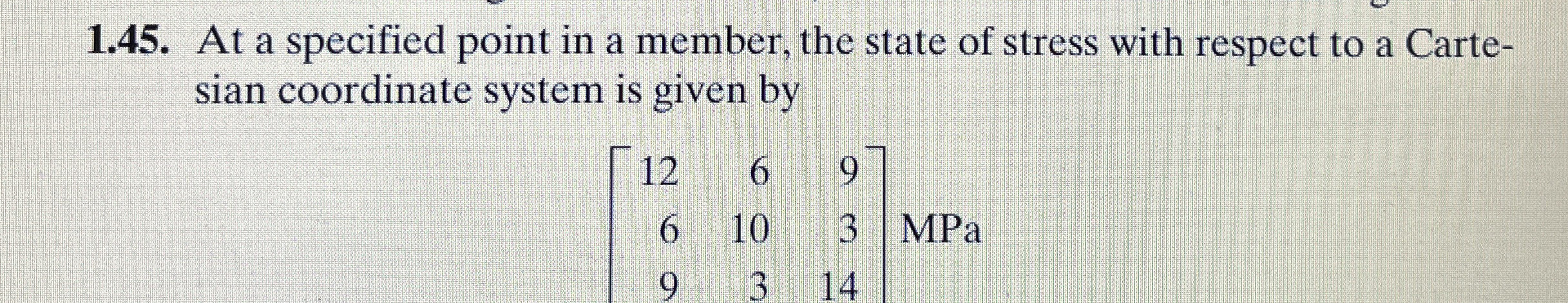 1 . 4 5 . At a specified point in a member, the