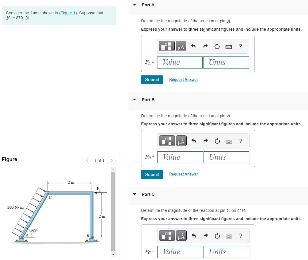 Part A Consider the frame shown in ( Figure 1 ) .