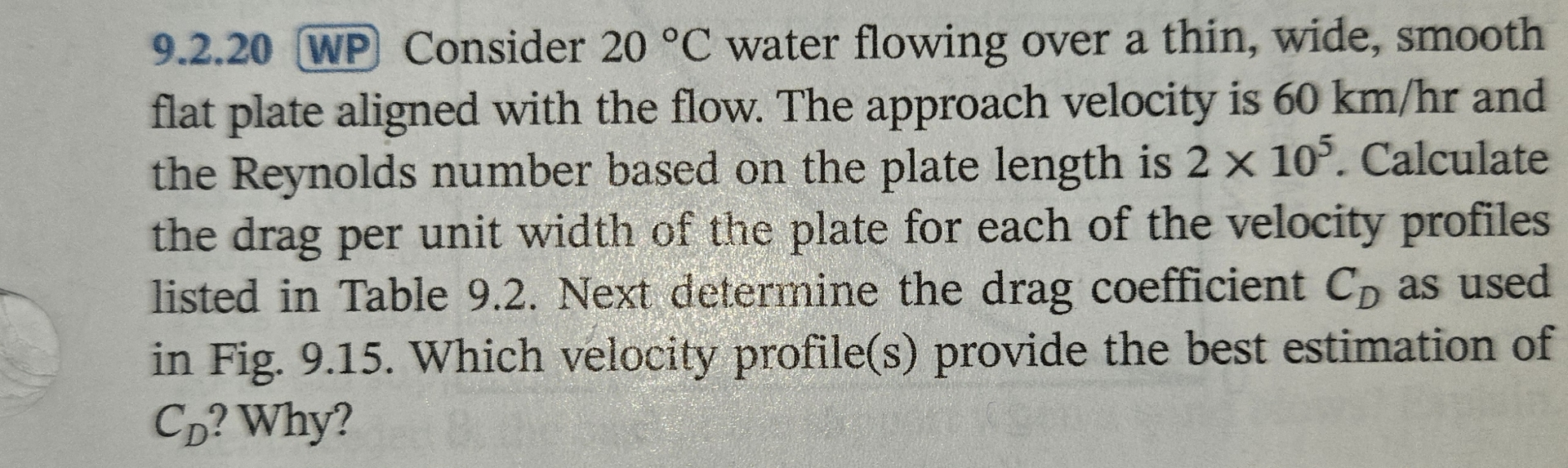 9 . 2 . 2 0 WP Consider 2 0 C water flowing over