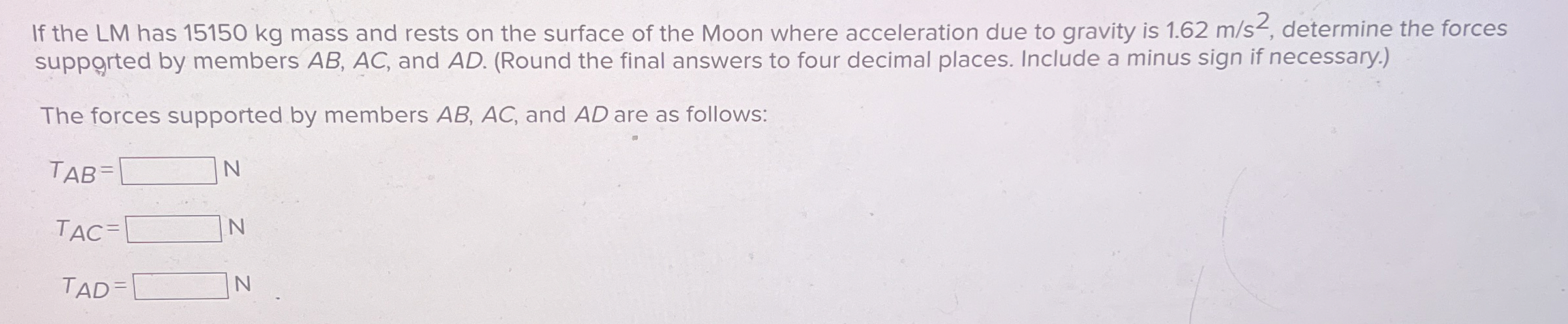 Required information A photograph of the NASA