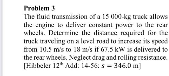 Problem 3 The fluid transmission of a 1 5 0 0 0 -