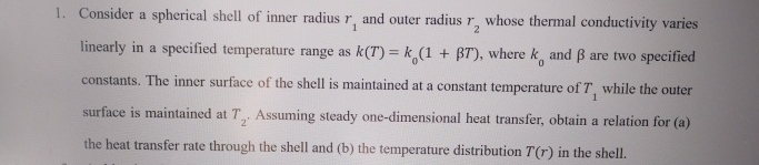 Consider a spherical shell of inner radius r 1