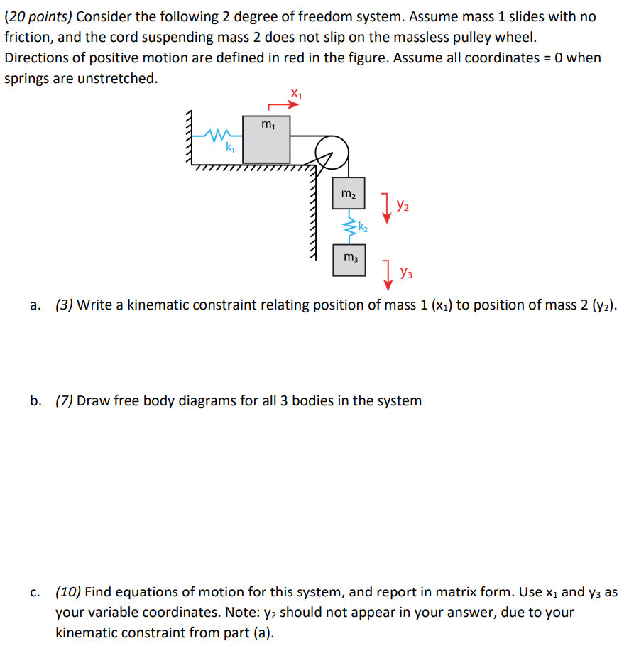 ( 2 0 points ) Consider the following 2 degree of