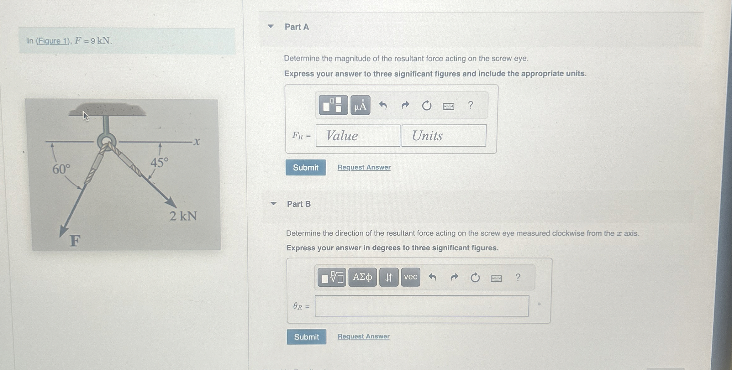 l n ( Figure 1 ) , F = 9 k N . Part A Determine
