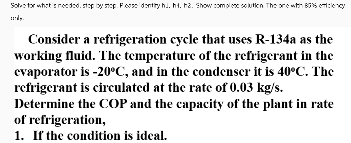 h 2 = 4 2 8 . 9 kJ / kg k , under ideal