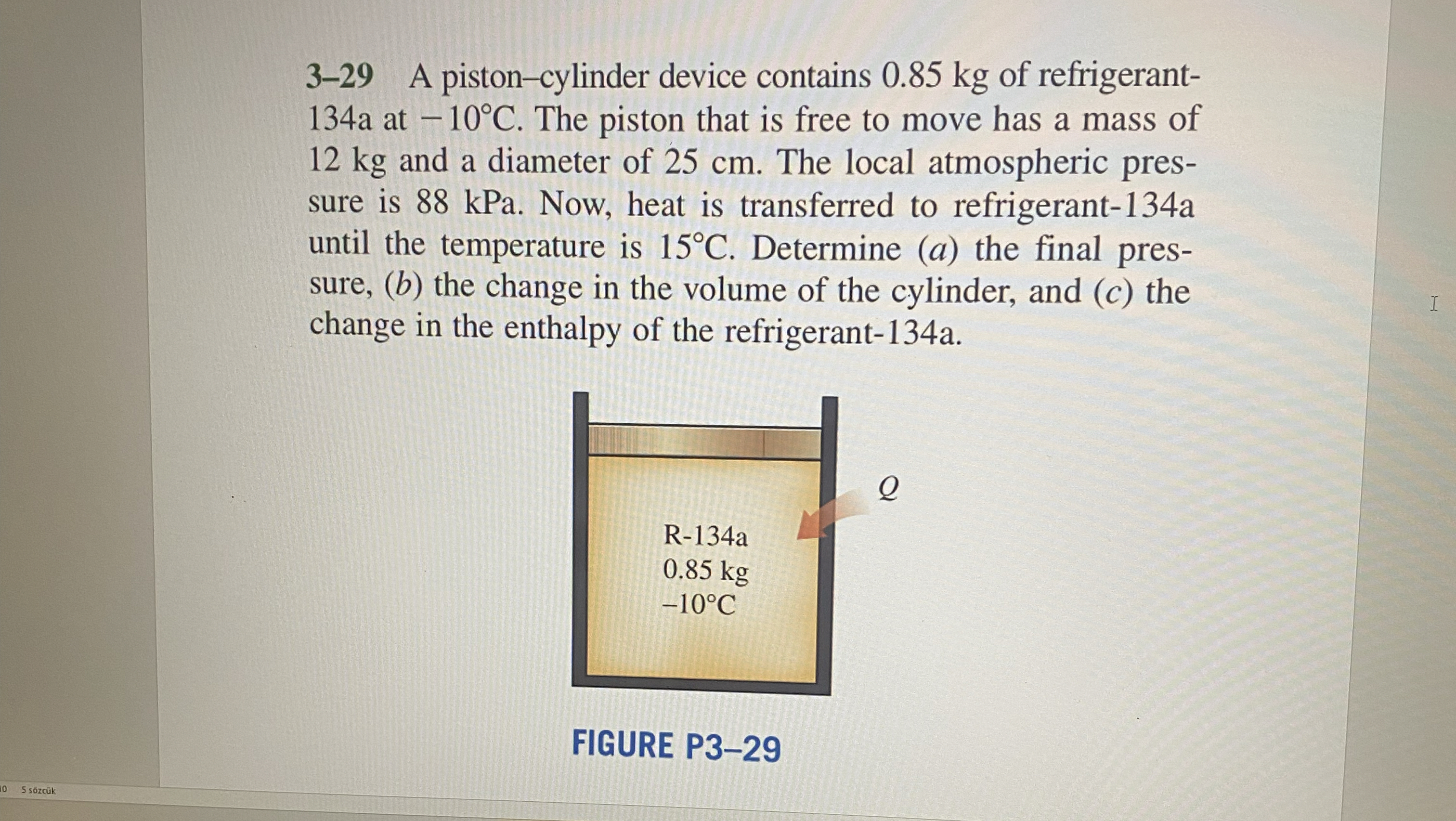 3 - 2 9 A piston - cylinder device contains 0 . 8