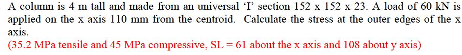 A column is 4 m tall and made from an universal '