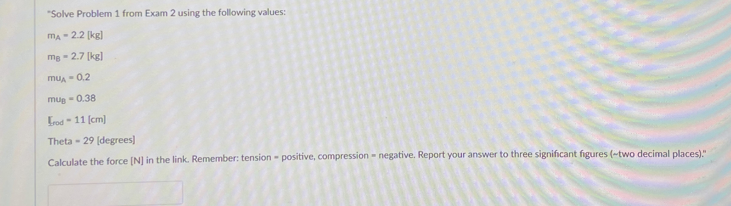 "Solve Problem 1 from Exam 2 using the following