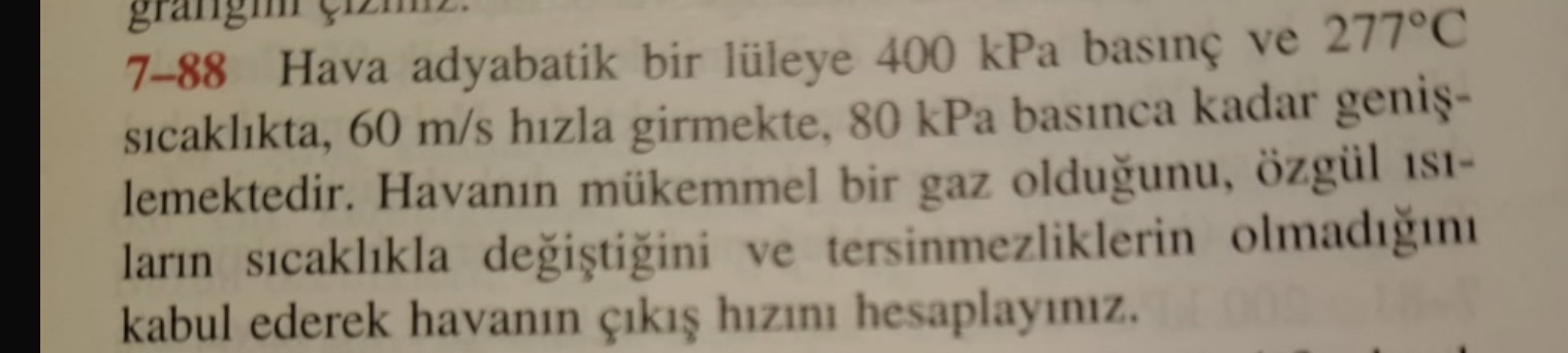 7 - 8 8 Hava adyabatik bir l leye 4 0 0 kPa bas n