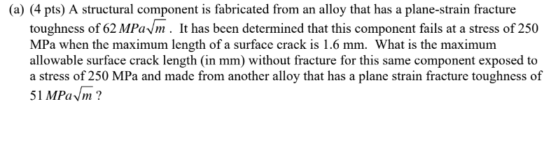 ( a ) ( 4 pts ) A structural component is