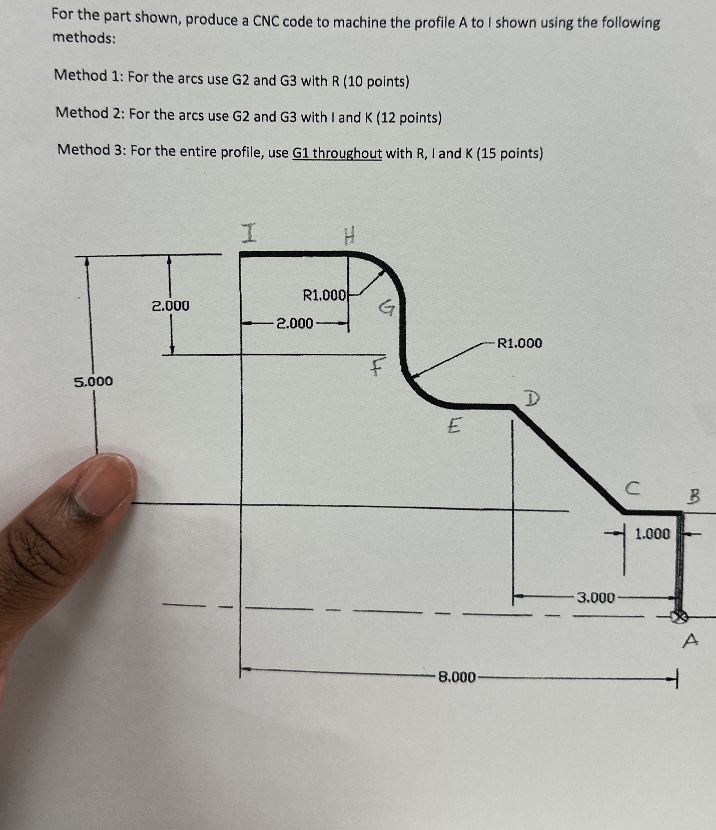 For the part shown, produce a CNC code to machine