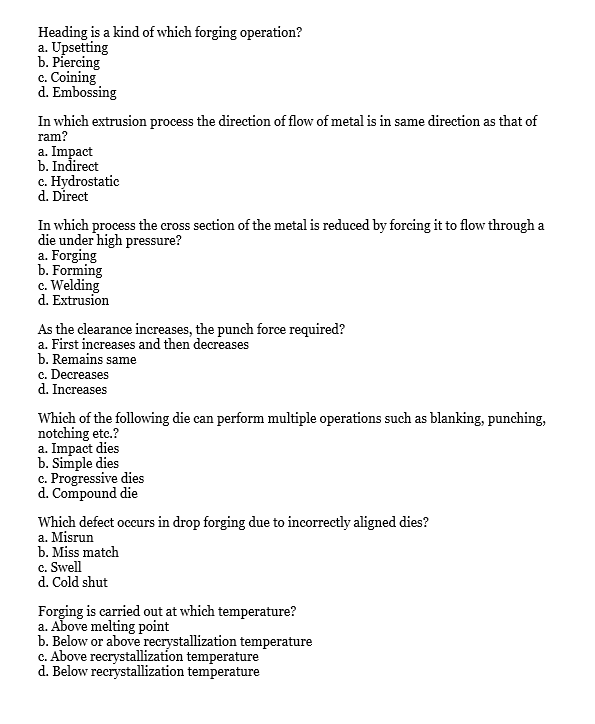 1 . Heading is a kind of which forging operation?