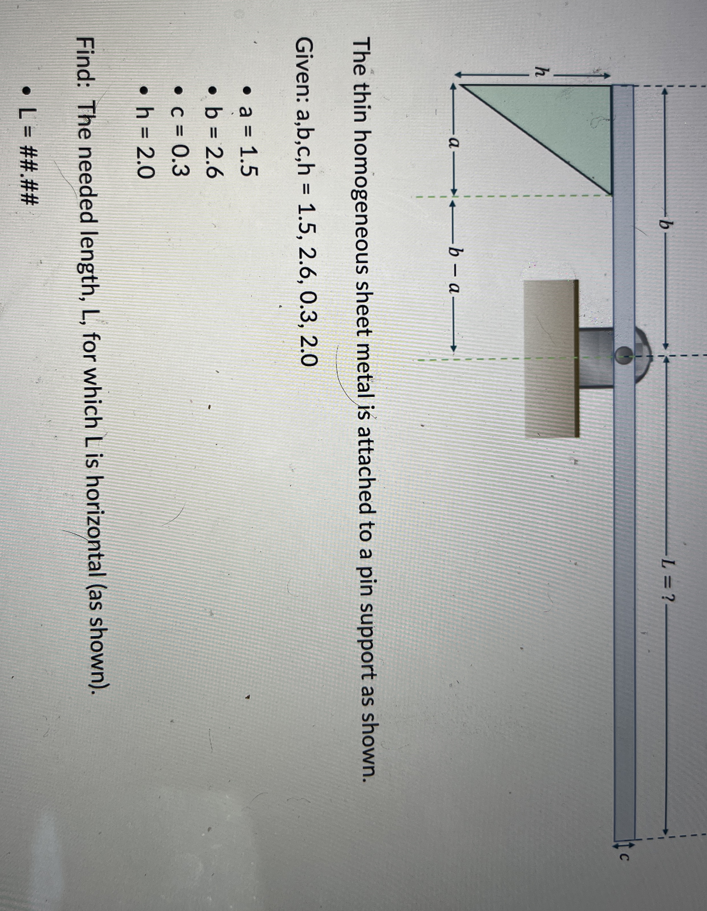 The thin homogeneous sheet metal is attached to a