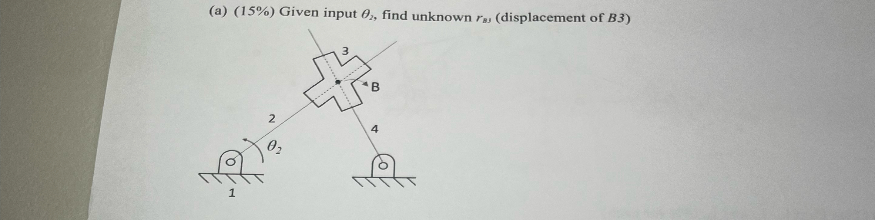 ( a ) ( 1 5 % ) Given input 2 , find unknown r B