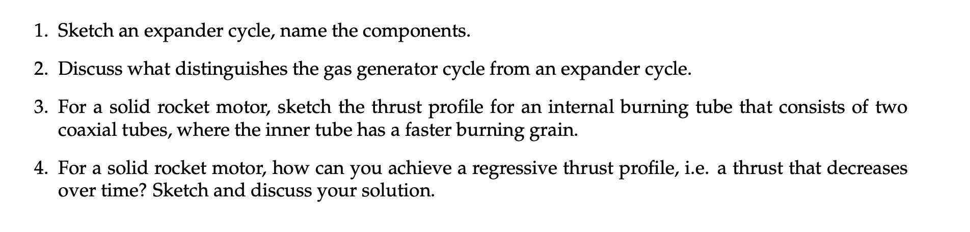 Problem 1 Sketch an expander cycle, name the