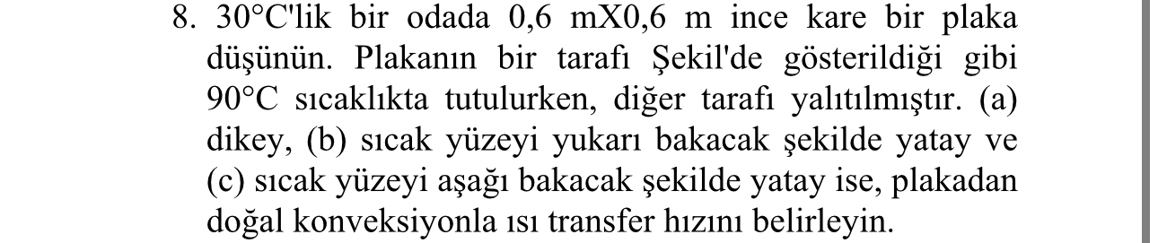 3 0 C ' lik bir odada 0 , 6 m x 0 , 6 m ince kare