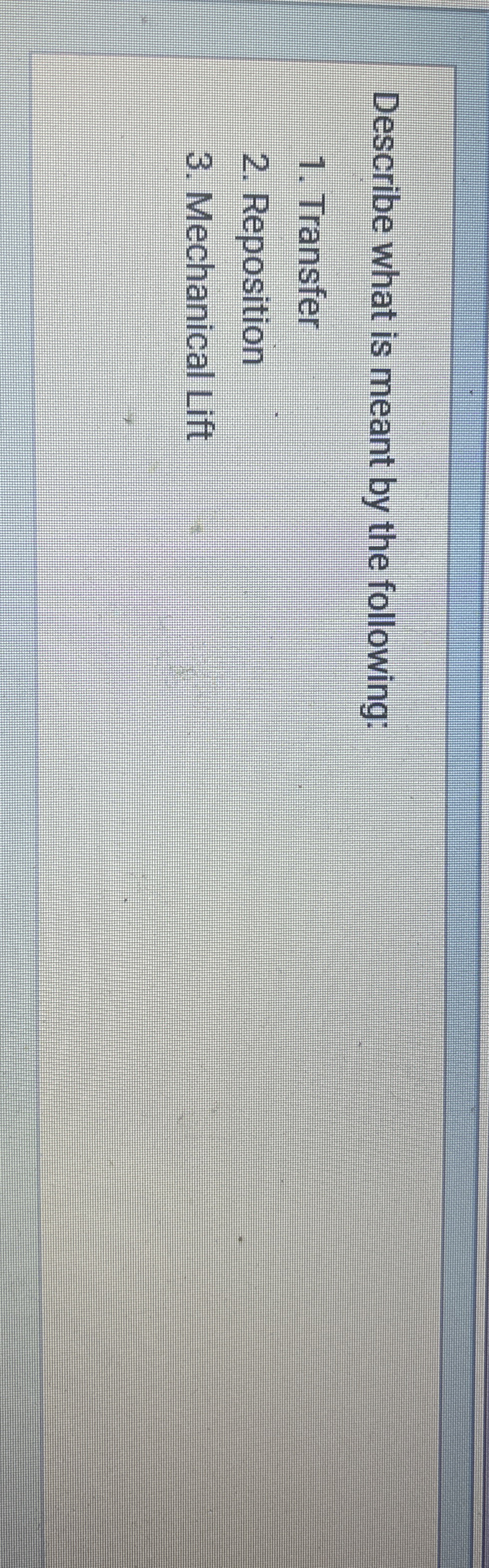 Describe what is meant by the following: Transfer