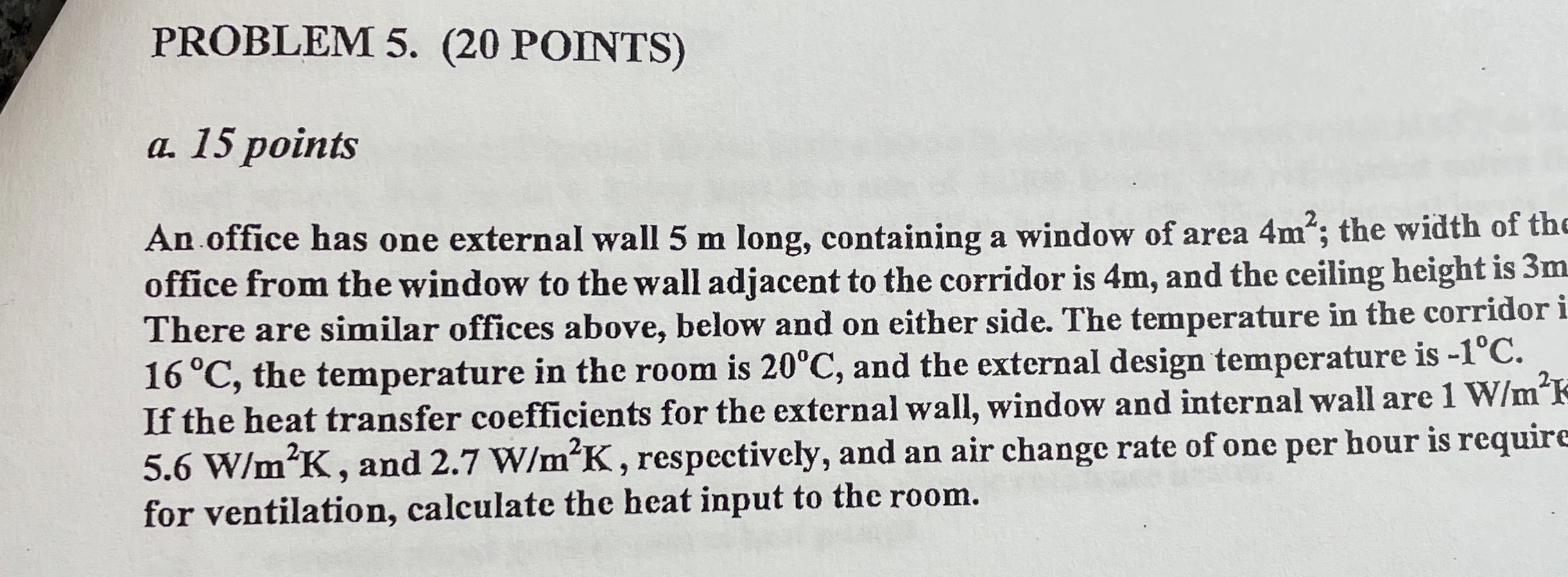 PROBLEM 5 . ( 2 0 POINTS ) a . 1 5 points An