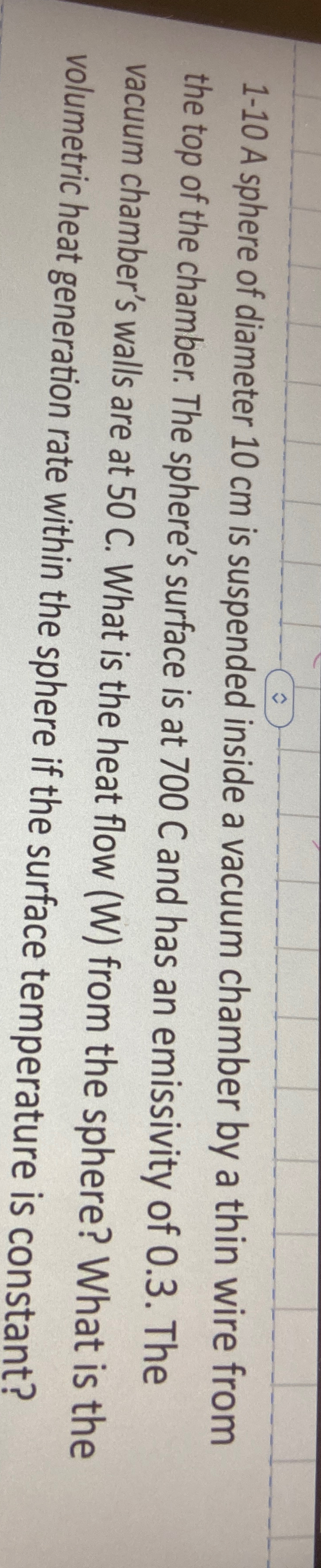 1 - 1 0 A sphere of diameter 1 0 cm is suspended