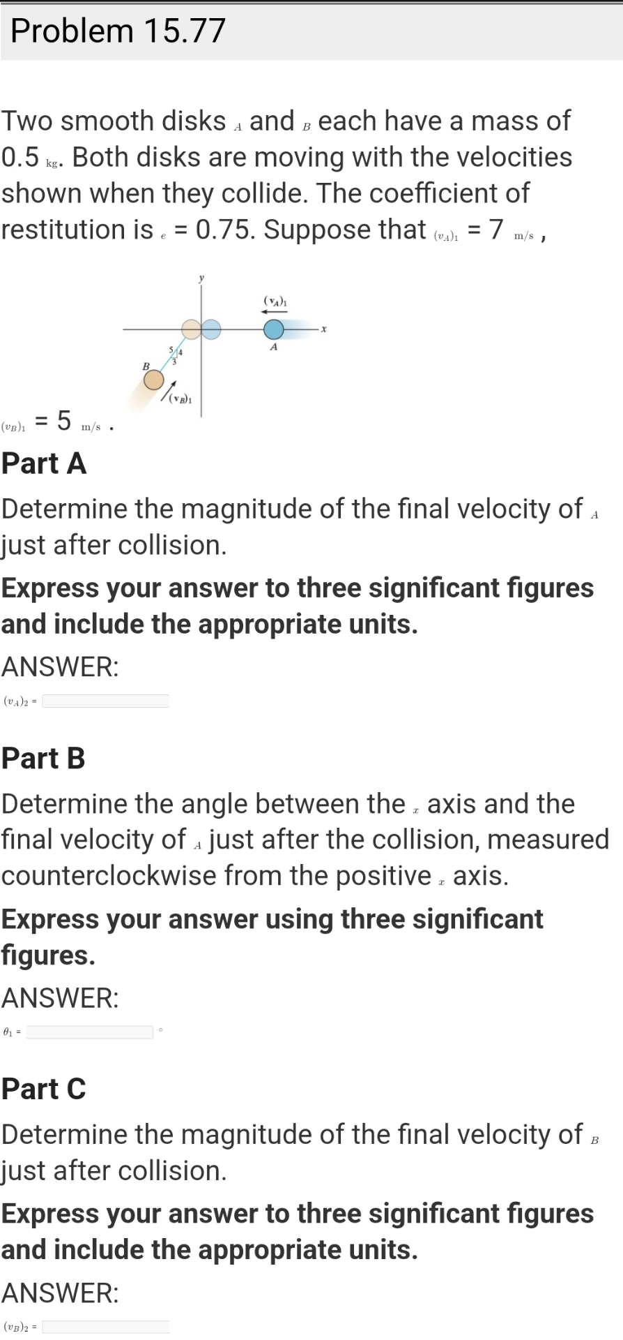 Problem 1 5 . 7 7 Two smooth disks ? A and ? B