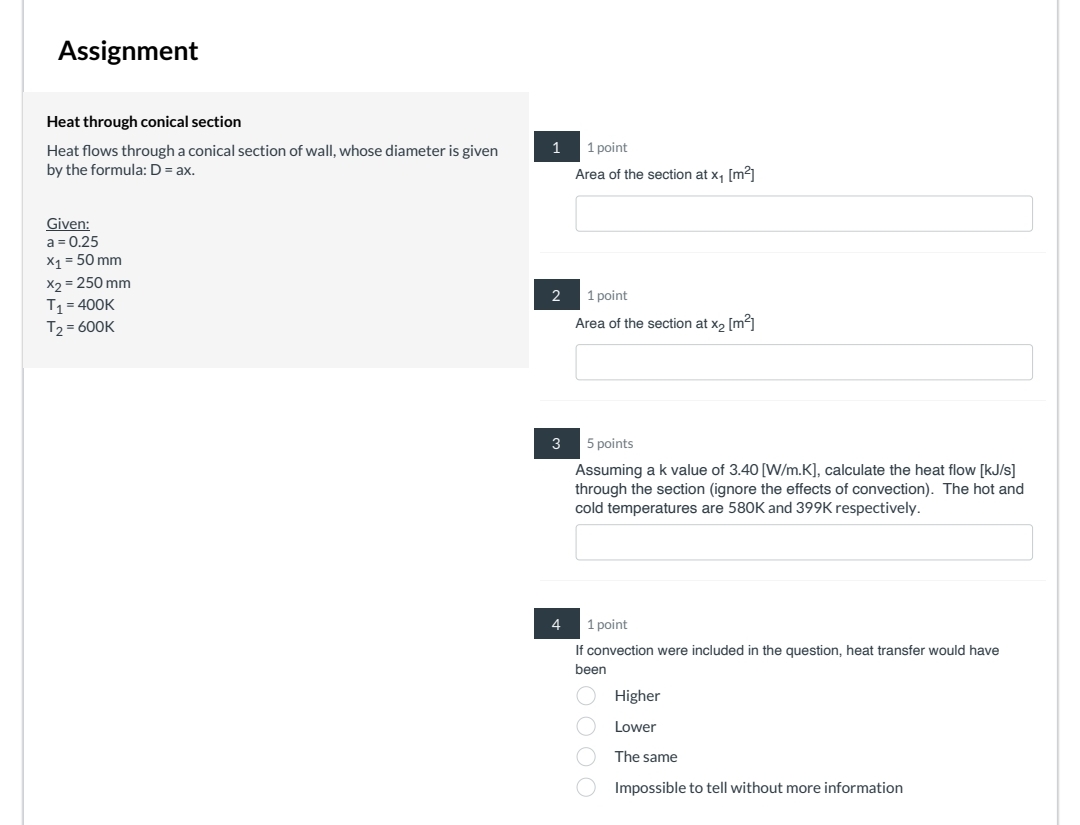 Assignment Heat through conical section Heat