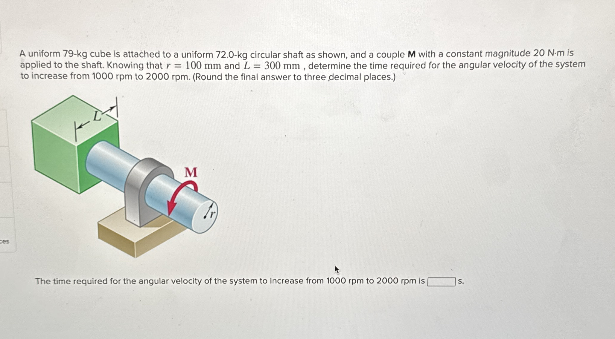 A uniform 7 9 - kg cube is attached to a uniform