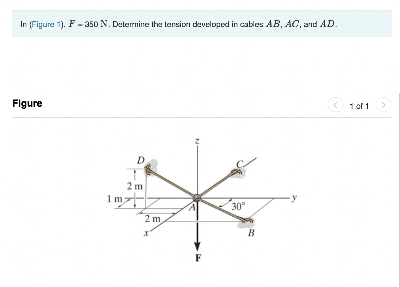 In ( Figure 1 ) , F = 3 5 0 N . Determine the