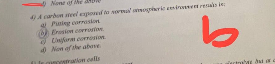A carbon steel exposed to normal atmospheric