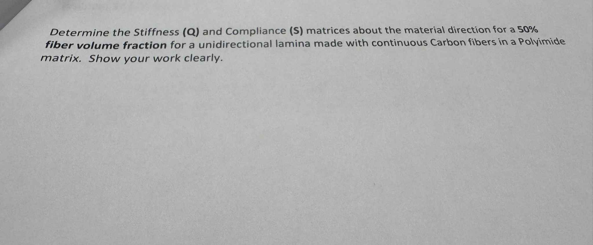 Determine the Stiffness ( Q ) and Compliance ( S