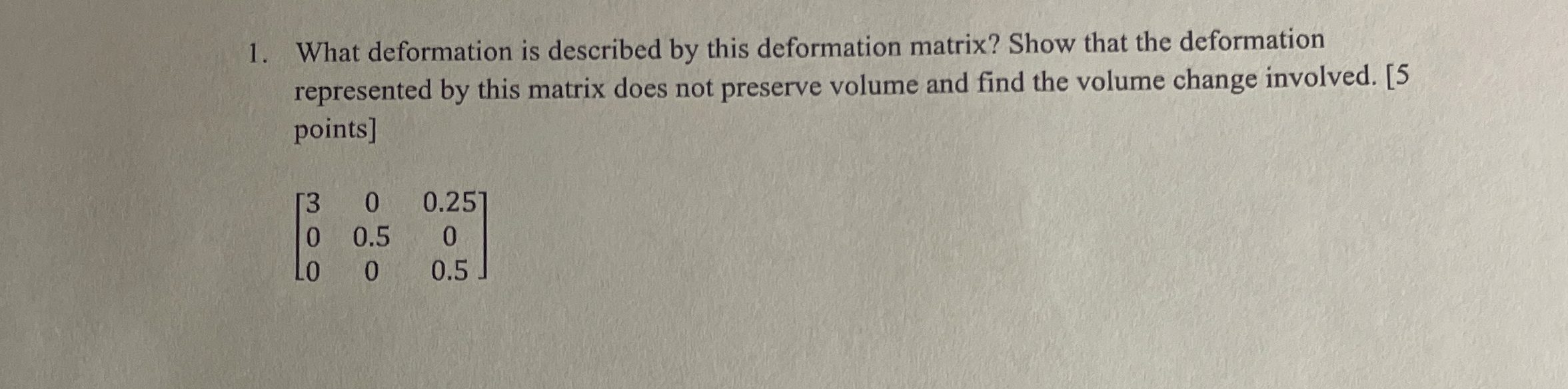 What deformation is described by this deformation