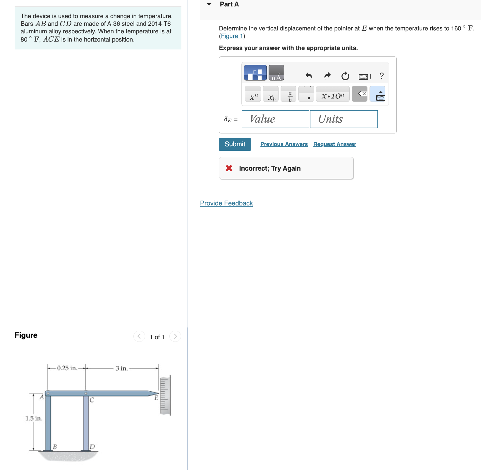 The device is used to measure a change in