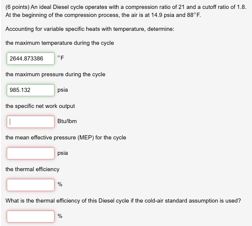 ( 6 points ) An ideal Diesel cycle operates with