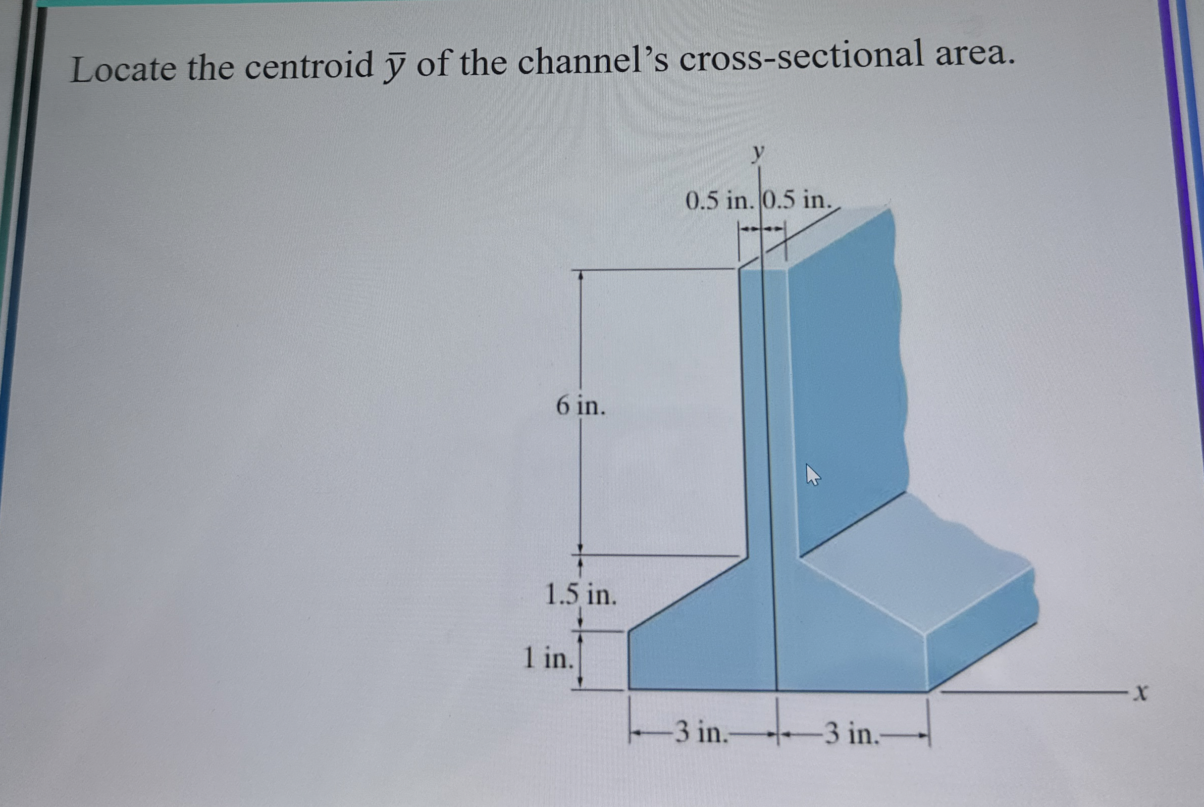 Locate the centroid ? b a r ( y ) of the