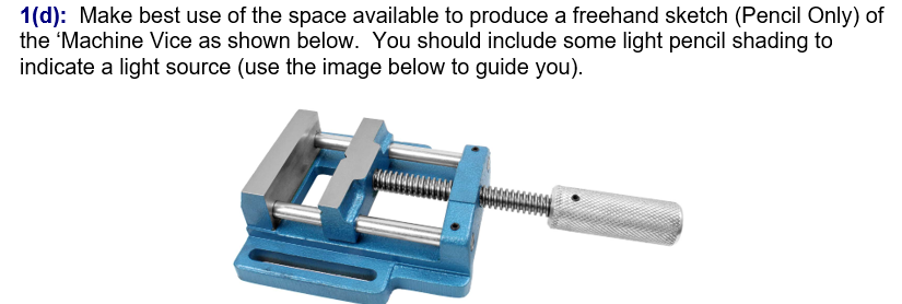 1 ( d ) : Make best use of the space available to
