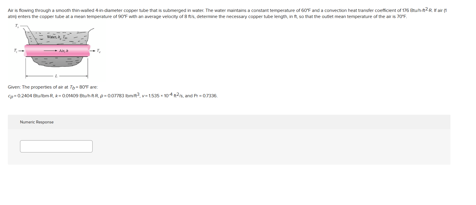 Given: The properties of air at T _ ( b ) = 8 0 \