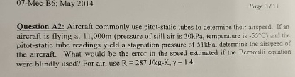 Question A 2 : Aircraft commonly use pitot -