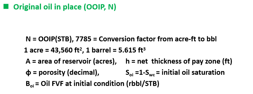Original oil in place ( OOIP , N ) N = OOIP ( STB