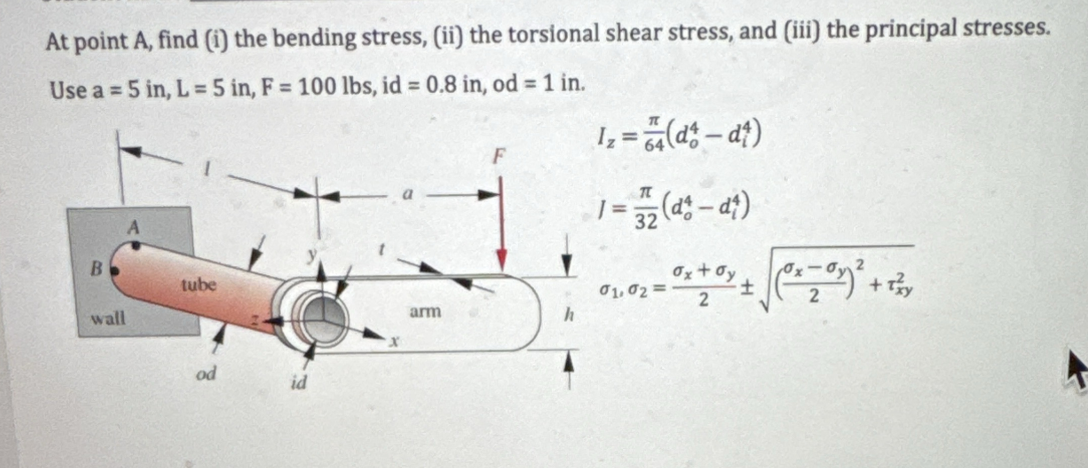 At point A , find ( i ) the bending stress, ( ii