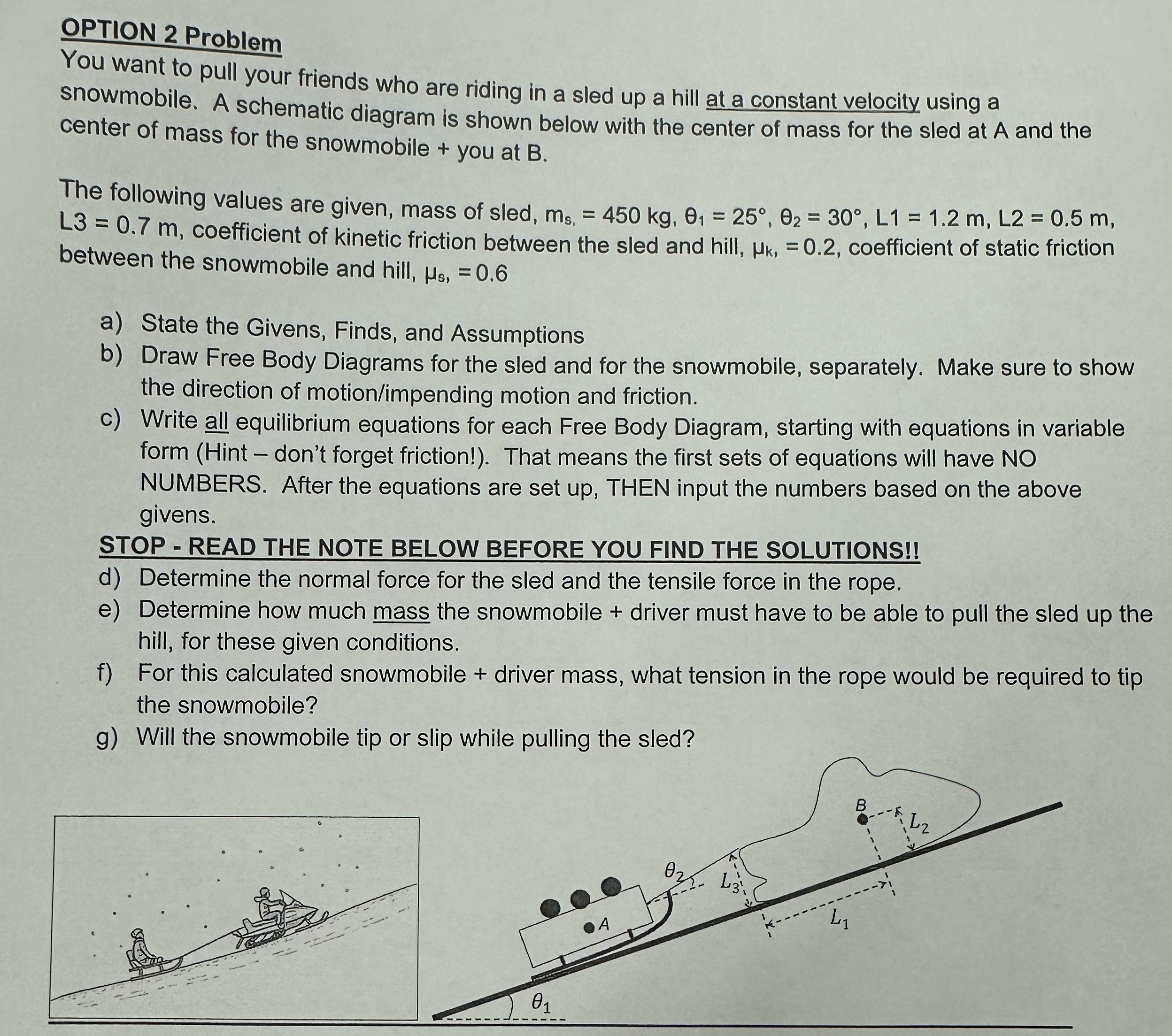 OPTION 2 Problem You want to pull your friends