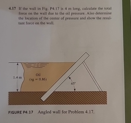 4 . 1 7 If the wall in Fig. P 4 . 1 7 is 4 m