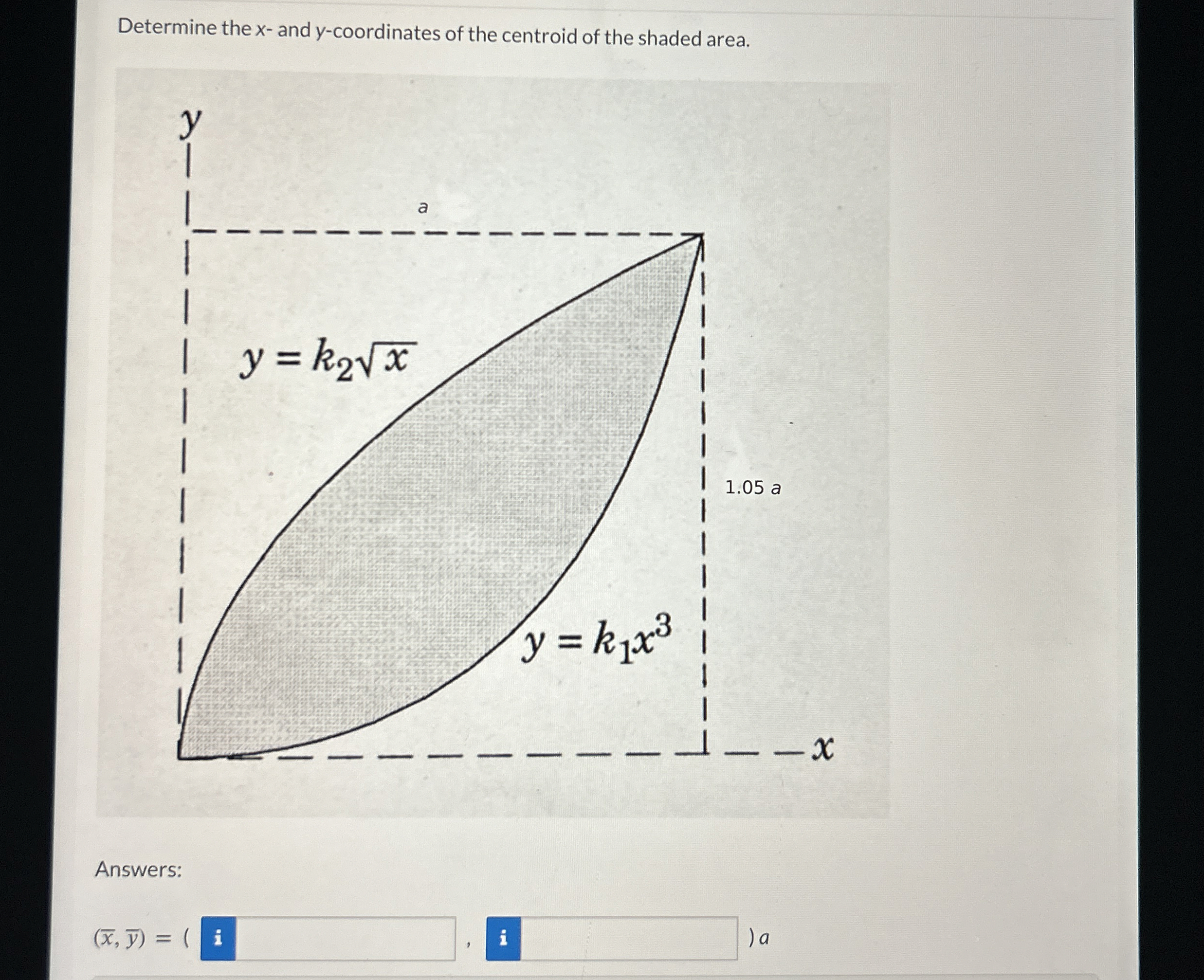 Determine the x - and y - coordinates of the