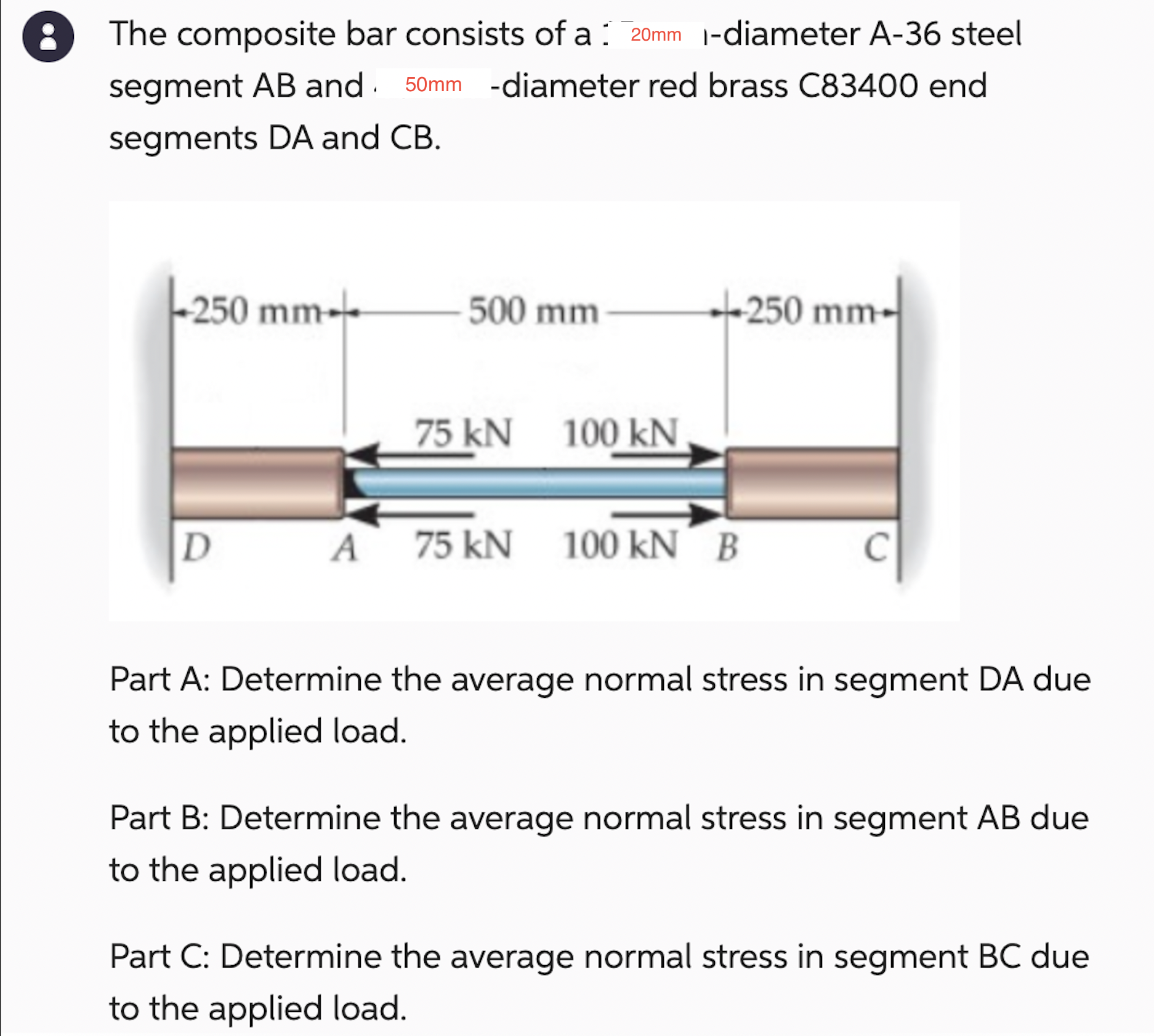 ( 8 ) The composite bar consists of a: 2 0 0 mm -