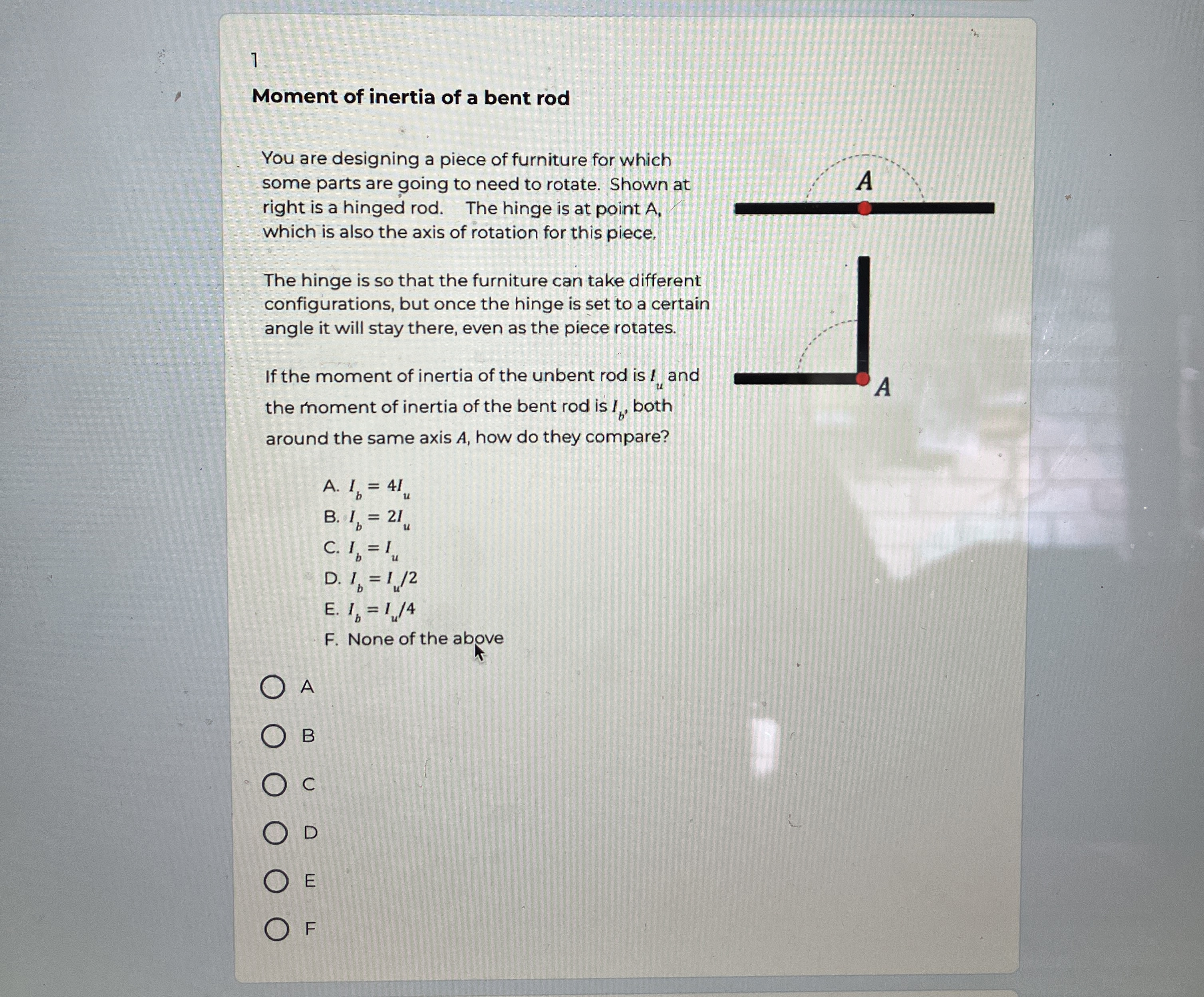 1 Moment of inertia of a bent rod You are