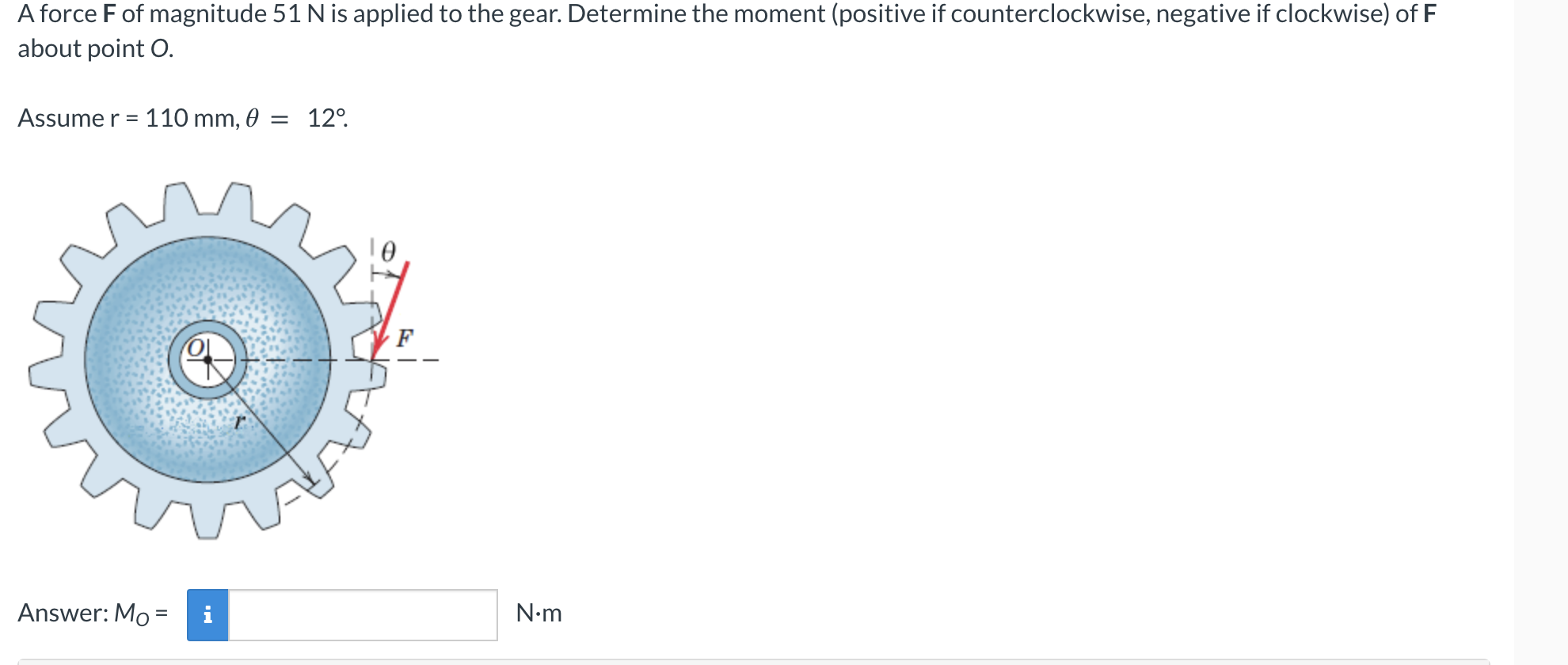 A force F of magnitude 5 1 N is applied to the