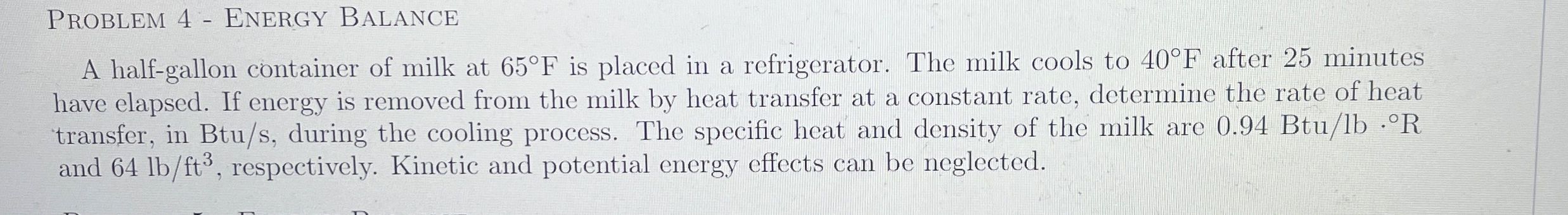 Problem 4 - EnERGY Balance A half - gallon