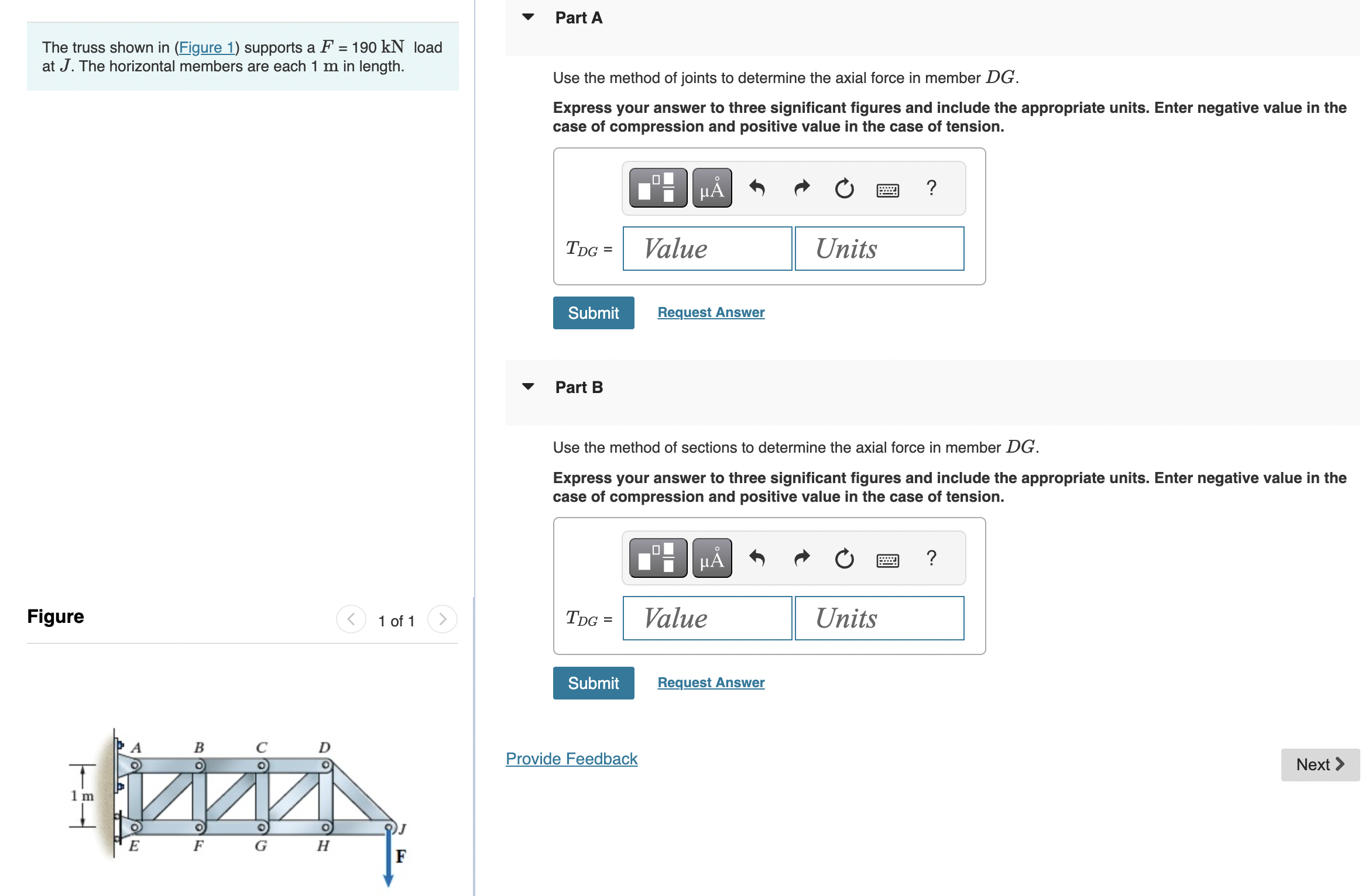 The truss shown in ( Figure 1 ) supports a \ ( F