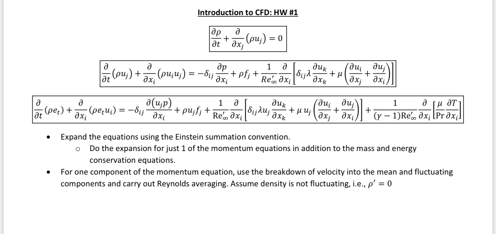 Introduction to CFD: HW # 1 d e l d e l t + d e l