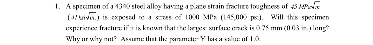 A specimen of a 4 3 4 0 steel alloy having a
